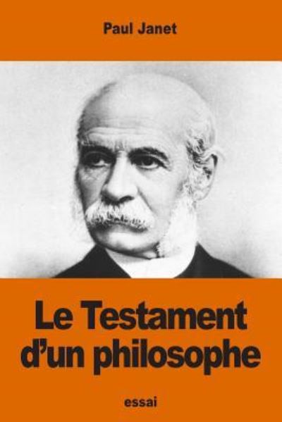 Cover for Paul Janet · Le Testament d'un philosophe (Paperback Book) (2016)