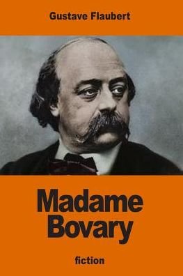 Cover for Gustave Flaubert · Madame Bovary (Pocketbok) (2016)