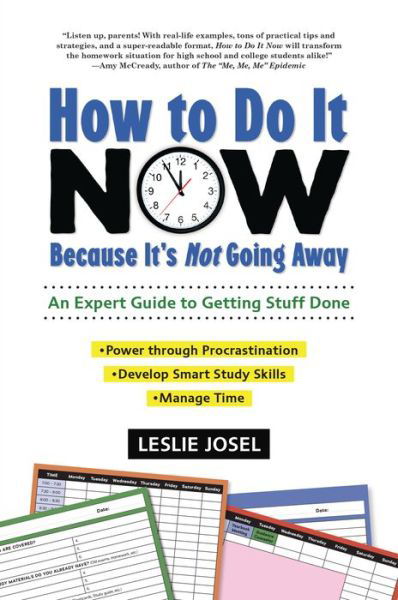 Cover for Leslie Josel · How to Do It Now Because It's Not Going Away - Nonfiction — Young Adult (Paperback Book) (2020)