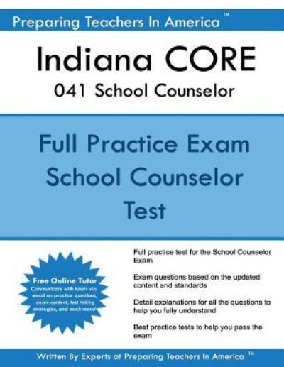 Cover for Preparing Teachers in America · Indiana Core 041 School Counselor (Paperback Book) (2017)