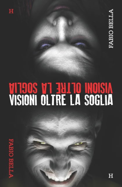 Cover for Fabio Bella · Visioni Oltre la Soglia (Paperback Book) (2017)