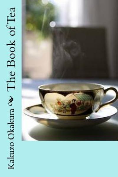 Cover for Kakuzo Okakura · The Book of Tea (Paperback Book) (2017)