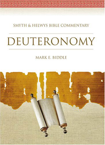 Cover for Mark E. Biddle · Deuteronomy: Smyth &amp; Helwys Bible Commentary (Book &amp; Cd-rom) (Hardcover Book) [1st edition] (2003)