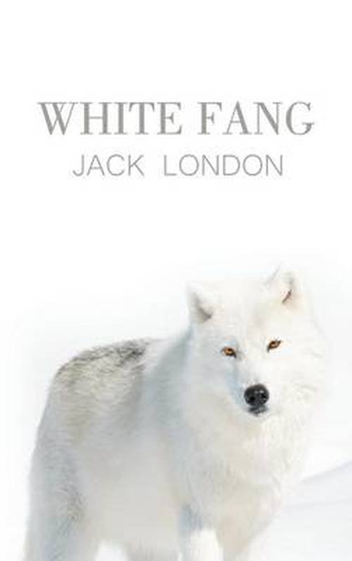 Cover for Jack London · White Fang (Innbunden bok) (2013)