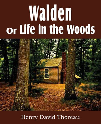 Walden or Life in the Woods - Henry David Thoreau - Books - Bottom of the Hill Publishing - 9781612030616 - 2011