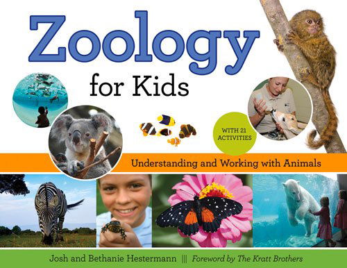 Cover for Josh Hestermann · Zoology for Kids: Understanding and Working with Animals, with 21 Activities (Paperback Book) (2015)