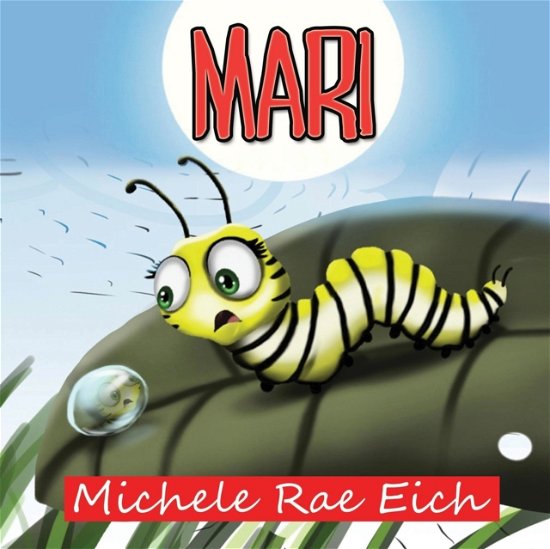 Cover for Michele Rae Eich · Mari (Paperback Book) (2017)