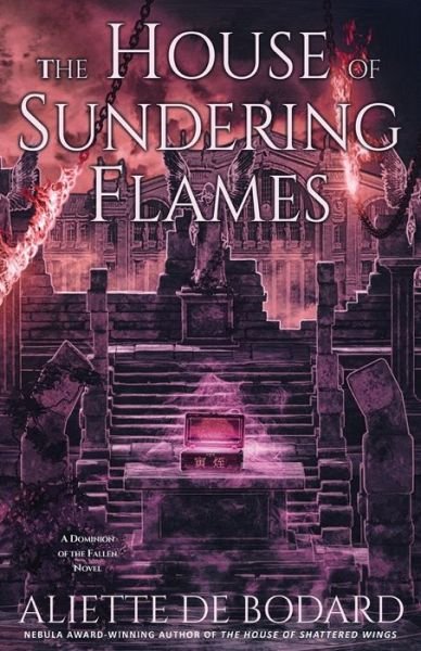 Cover for Aliette de Bodard · The House of Sundering Flames (Taschenbuch) (2019)