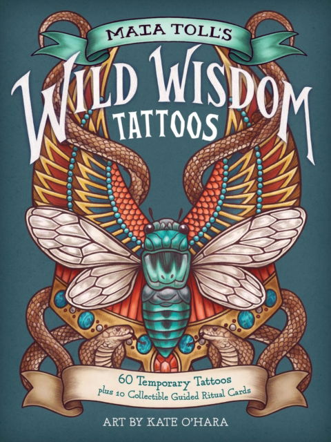 Cover for Maia Toll · Maia Toll's Wild Wisdom Tattoos: 60 Temporary Tattoos plus 10 Collectible Guided-Ritual Cards (Paperback Bog) (2024)