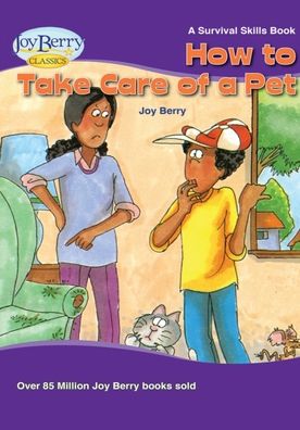 Cover for Joy Berry · How to Take Care of a Pet (Book) (2020)