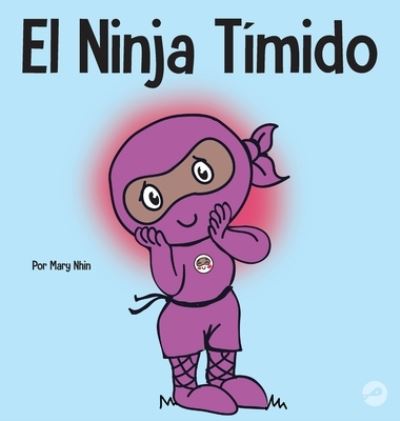 Cover for Mary Nhin · Ninja Tímido (Book) (2022)