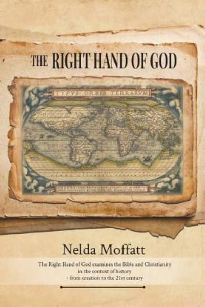 Cover for Nelda Moffatt · The Right Hand Of God (Paperback Bog) (2017)