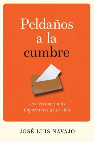 Cover for Jose Luis Navajo · Peldanos a la Cumbre (Paperback Book) (2019)