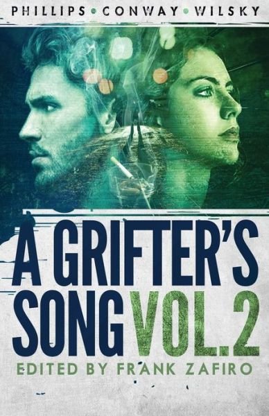 Cover for Gary Phillips · A Grifter's Song Vol. 2 (Taschenbuch) (2019)