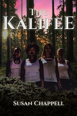 Cover for Susan Chappell · The Kalifee (Paperback Book) (2020)