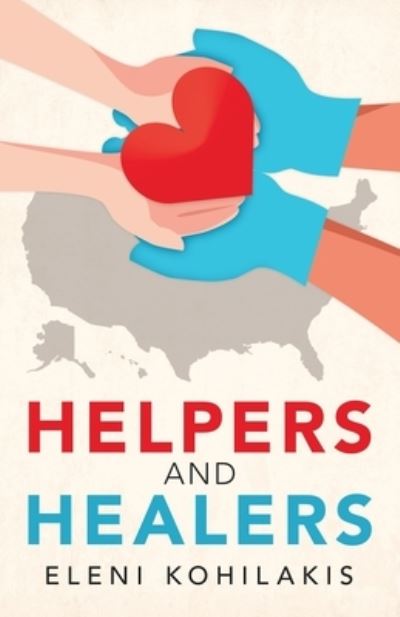 Cover for Eleni Kohilakis · Helpers and Healers (Paperback Book) (2020)