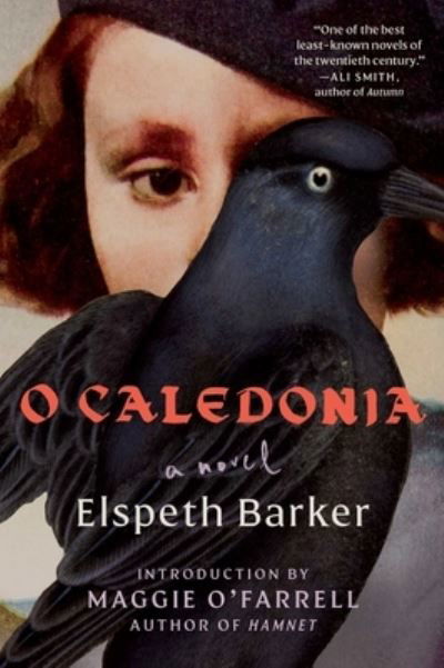 Cover for Elspeth Barker · O Caledonia: A Novel (Taschenbuch) (2022)