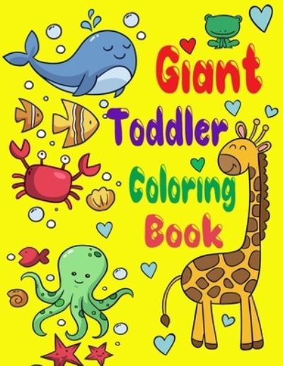 Cover for Susan Jones · Giant Toddler Coloring Book (Paperback Book) (2019)