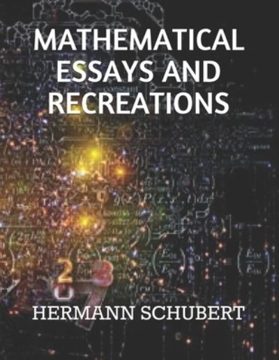 Cover for Hermann Schubert · Mathematical Essays and Recreations (Paperback Book) (2019)