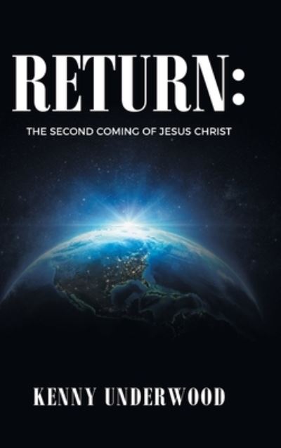 Cover for Kenny Underwood · Return (Hardcover Book) (2022)