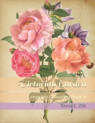 Cover for Xenia E Zilli · Victorian Garden (Paperback Book) (2019)