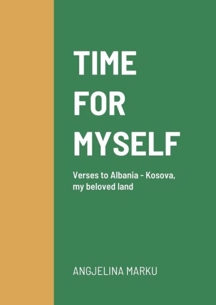 Cover for Angjelina Marku · Time for Myself (Paperback Book) (2020)