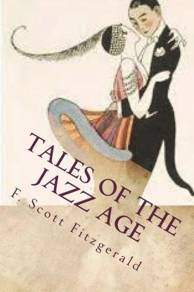Cover for F Scott Fitzgerald · Tales of the Jazz Age (Paperback Bog) (2018)
