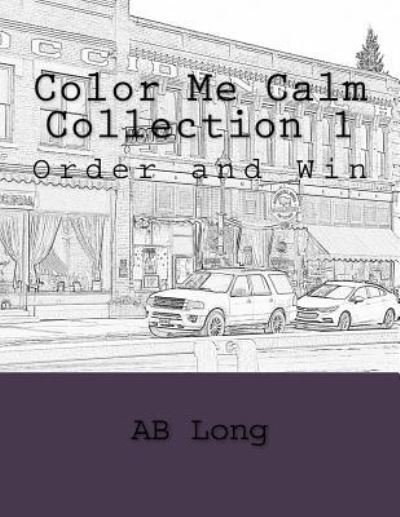 Cover for Ab Long · Color Me Calm Collection 1 (Paperback Book) (2018)
