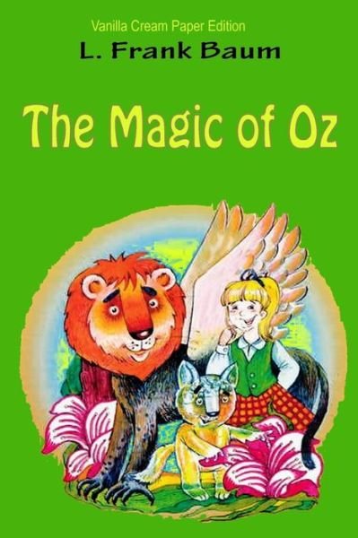 Cover for L Frank Baum · The Magic of Oz (Paperback Book) (2018)
