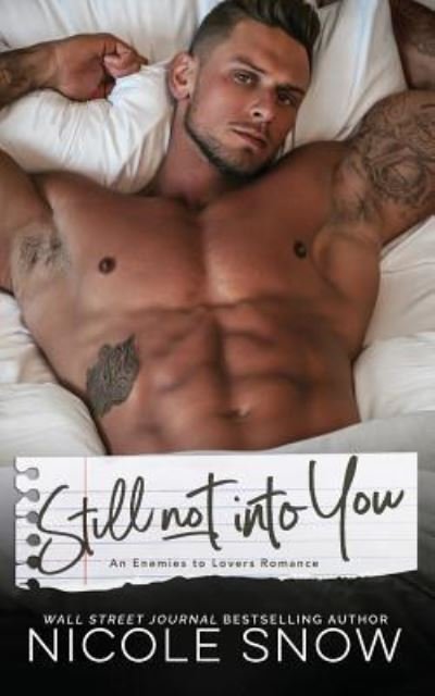 Cover for Nicole Snow · Still Not Into You (Paperback Book) (2018)