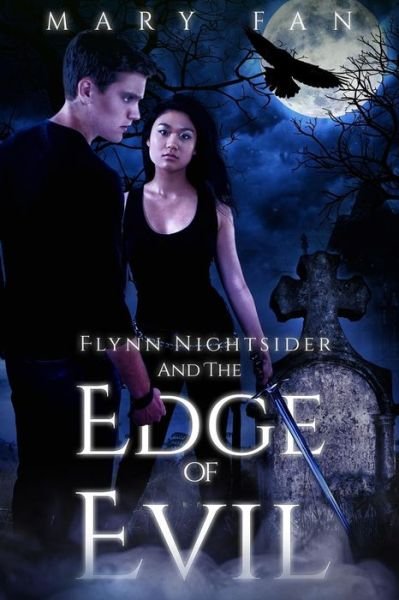 Cover for Mary Fan · Flynn Nightsider and the Edge of Evil (Paperback Book) (2018)