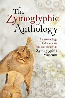 Cover for Jim Stewart · The Zymoglyphic Anthology (Paperback Book) (2019)