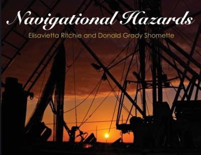 Cover for Elisavietta Ritchie · Navigational Hazards (Paperback Book) (2019)