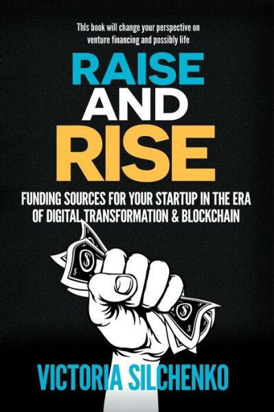 Cover for Victoria Silchenko · Raise and Rise (Paperback Book) (2020)