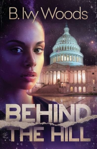 Cover for B Ivy Woods · Behind The Hill (Paperback Book) (2020)