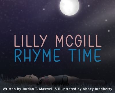 Cover for Jordan Maxwell · Lilly Mcgill - Rhyme Time (Hardcover Book) (2021)