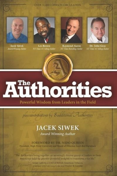 The Authorities - Jacek Siwek - Les Brown - Books - 10-10-10 Authorities Press - 9781772772616 - February 28, 2019