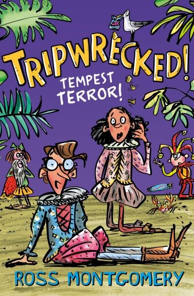 Cover for Ross Montgomery · Tripwrecked!: Tempest Terror - Shakespeare Shake-ups (Paperback Book) (2021)