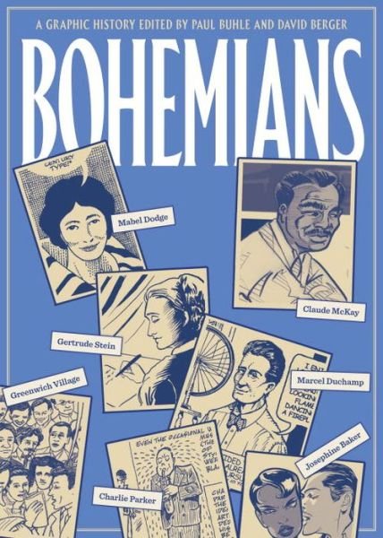 Bohemians: A Graphic History - Paul Buhle - Libros - Verso Books - 9781781682616 - 15 de abril de 2014