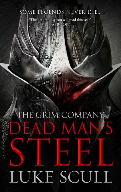Cover for Luke Scull · Dead Man's Steel - The Grim Company (Paperback Book) (2017)