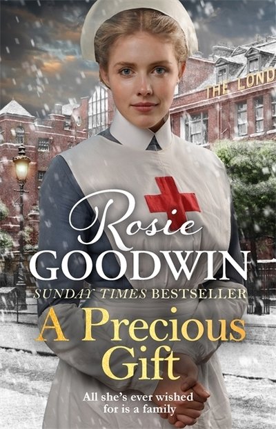 Cover for Rosie Goodwin · A Precious Gift: From Britain's best-loved saga writer (Inbunden Bok) (2019)