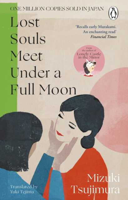 Cover for Mizuki Tsujimura · Lost Souls Meet Under a Full Moon (Paperback Book) (2026)