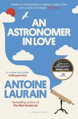 An Astronomer in Love - Antoine Laurain - Książki - Pushkin Press - 9781805333616 - 24 kwietnia 2025