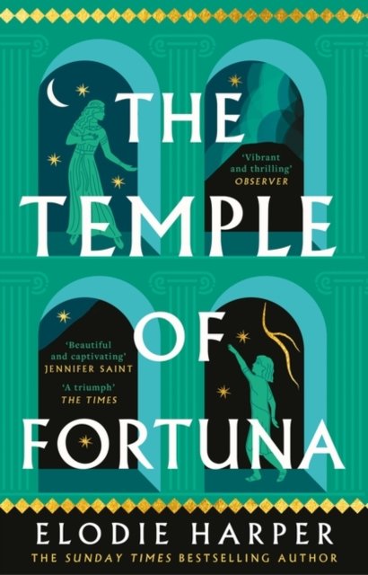 Cover for Elodie Harper · The Temple of Fortuna: the dramatic final instalment in the Sunday Times bestselling trilogy - The Wolf Den Trilogy (Hardcover Book) (2023)