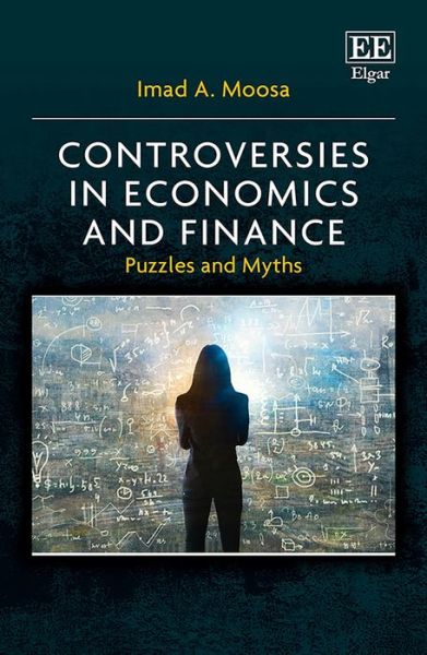 Cover for Imad A. Moosa · Controversies in Economics and Finance: Puzzles and Myths (Gebundenes Buch) (2020)