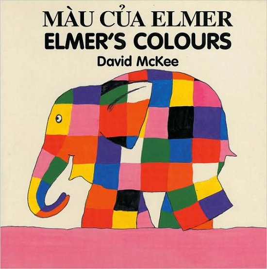 Cover for David McKee · Elmer's Colours (vietnamese-english) (Tavlebog) [Bilingual edition] (1998)