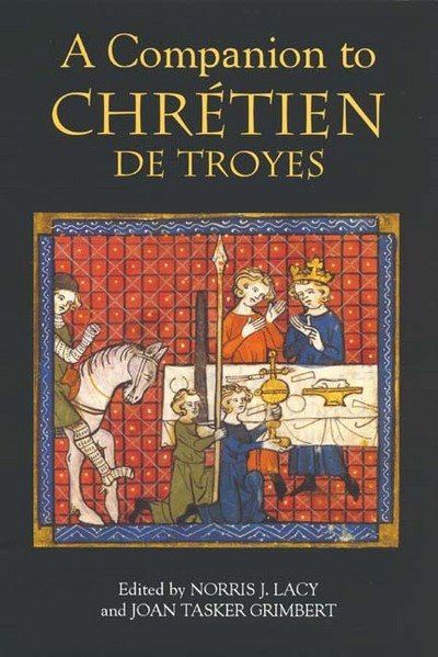 Cover for Norris J Lacy · A Companion to Chretien de Troyes - Arthurian Studies (Pocketbok) (2008)