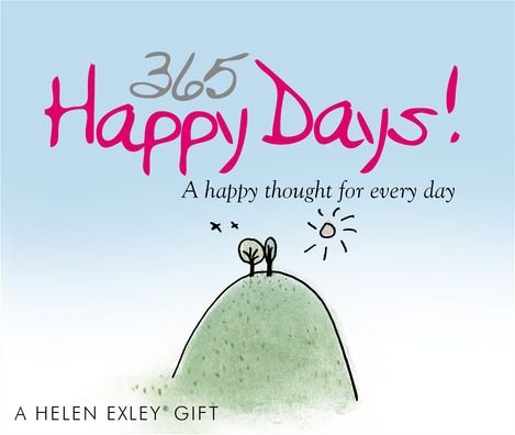 Cover for Helen Exley · 365 Happy Days (Spiralbok) (2015)