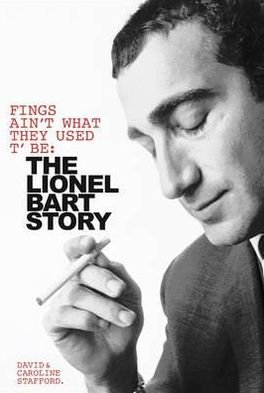 Cover for David Stafford · Fings Ain't Wot They Used T'Be: The Life of Lionel Bart (Gebundenes Buch) (2011)