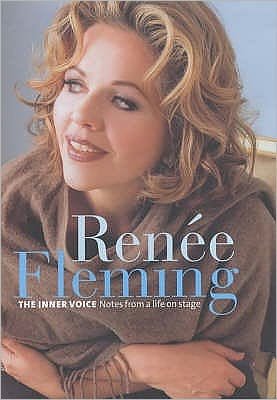 Cover for Renee Fleming · Renee Fleming: The Inner Voice (Hardcover Book) (2005)